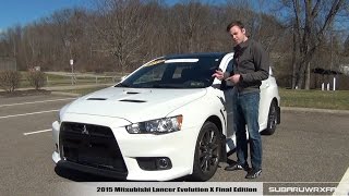 Review 2015 Mitsubishi Lancer Evolution X Final Edition [upl. by Pieter]