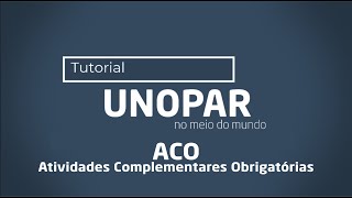 UNOPAR ANHANGUERA  ACO Atividades Complementares Obrigatórias [upl. by Foss]