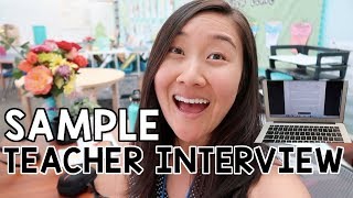 Sample Teacher Interview Including QUESTIONS and ANSWERS [upl. by Subocaj]