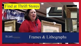 Pricing Lithographs and Antique Frames Prints Paintings amp Framing Artwork Tips by Dr Lori [upl. by Kristofer52]