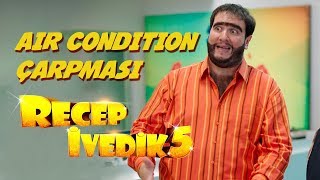 Air Condition Çarpması  Recep İvedik 5 [upl. by Holder]