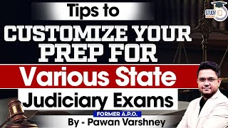 Tips To Customize Your Preparation For Various State Judiciary Exams [upl. by Naira]