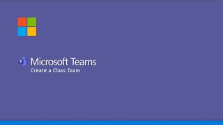 Microsoft Teams  Create a Class Team [upl. by Rhiana]