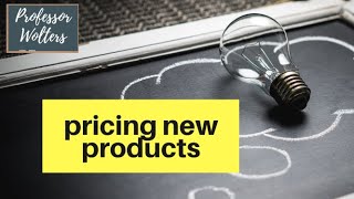 New Product Pricing Strategies for Businesses [upl. by Apthorp]