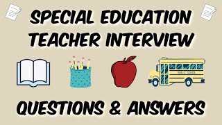 Special Education Teacher Interview Questions amp Answers [upl. by Ardnaxela]