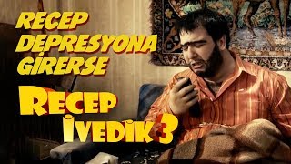 Recep Depresyona Girerse  Recep İvedik 3 [upl. by Dehnel]