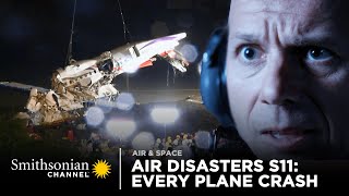 Every Plane Crash from Air Disasters Season 11  Smithsonian Channel [upl. by Sarson]